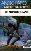Le Monde blanc Le Monde blanc