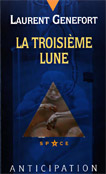 La Troisième lune La Troisième lune